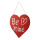 Heart with lettering »Be mine« out of wood, to hang     Size: 26x25cm    Color: red/white